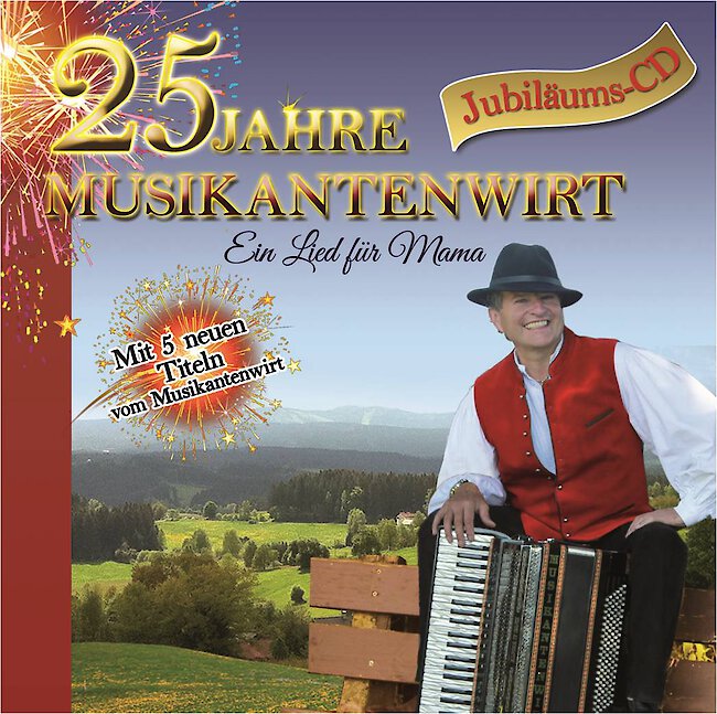 25 Jahre Musikantenwirt